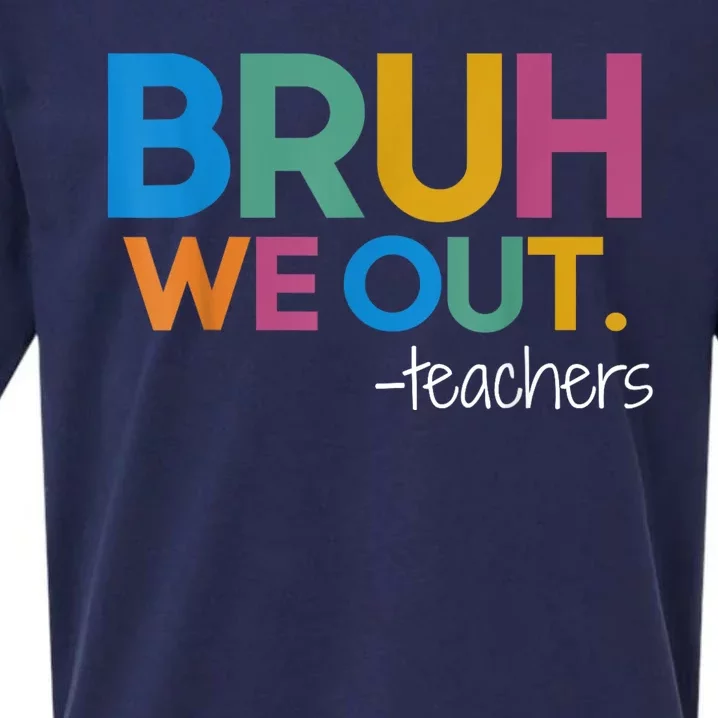 Cute End Of School Year Teacher Summer Bruh We Out Teachers Sueded Cloud Jersey T-Shirt