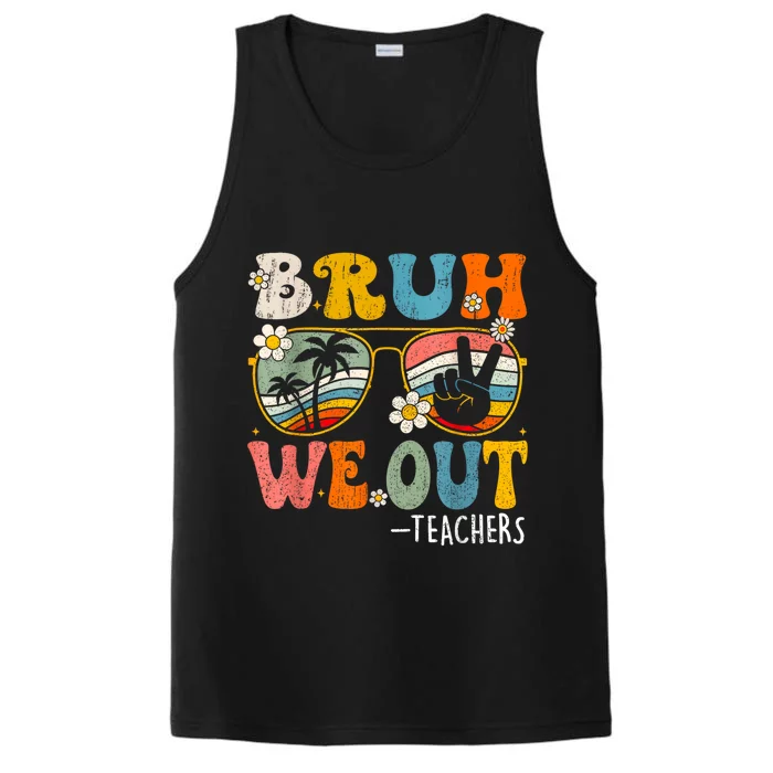 Cute End Of School Year Teacher Summer Bruh We Out Teachers Performance Tank