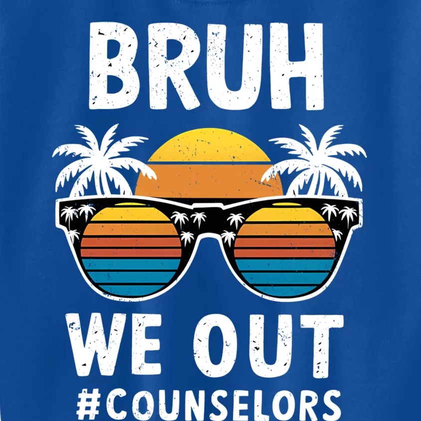 Cute End Of School Summer Vacation Bruh We Out Counselors Gift Kids Sweatshirt