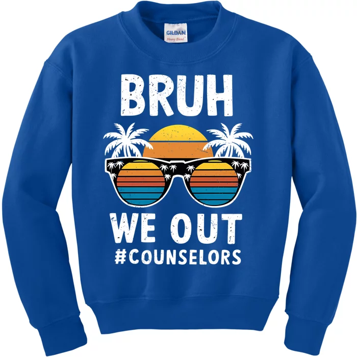 Cute End Of School Summer Vacation Bruh We Out Counselors Gift Kids Sweatshirt