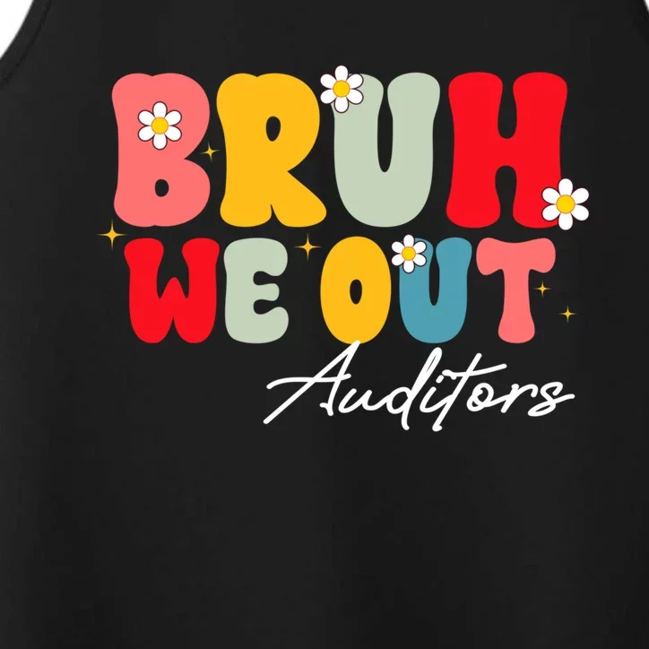 Cute End Of School Year Auditors Summer Bruh We Out Gift Performance Tank