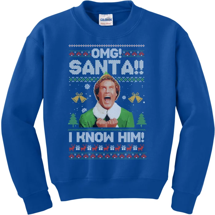 Christmas Elf Omg! Santa! I Know Him Ugly Christmas Sweater Gift Kids Sweatshirt