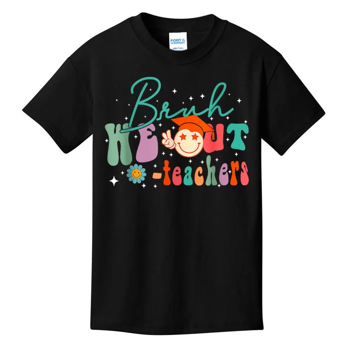 Cute End Of School Year Teacher Summer Bruh We Out Teachers Kids T-Shirt