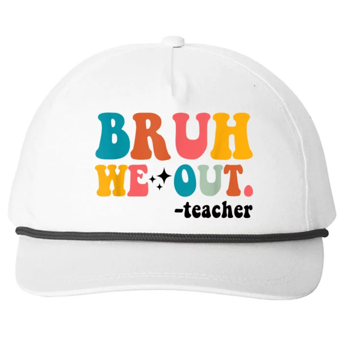 Cute End Of School Year Teacher Summer Bruh We Out Teachers Snapback Five-Panel Rope Hat