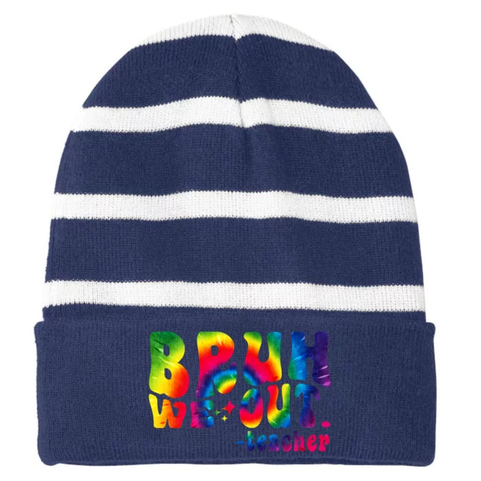 Cute End Of School Year Teacher Summer Bruh We Out Teachers Striped Beanie with Solid Band