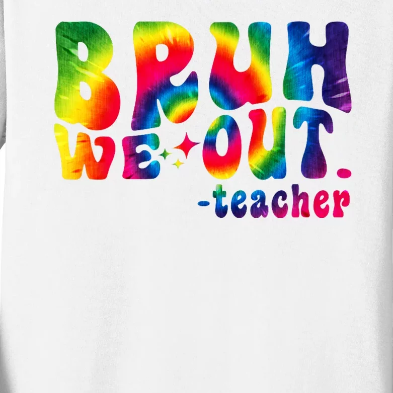 Cute End Of School Year Teacher Summer Bruh We Out Teachers Kids Long Sleeve Shirt