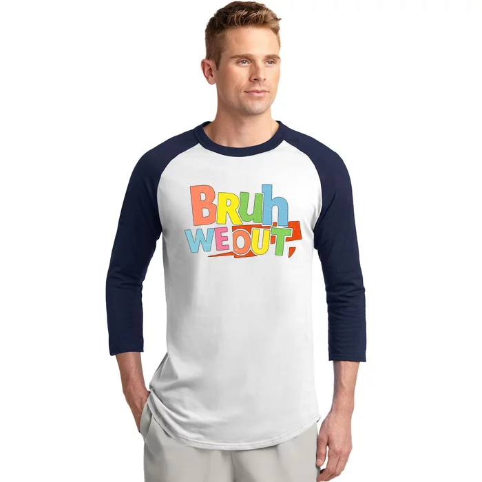 Cute End Of School Year Teacher Summer Bruh We Out Gift Baseball Sleeve Shirt