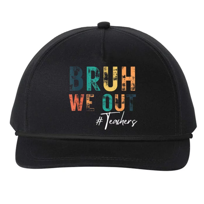 Cute End Of School Year Teacher Summer Bruh We Out Teachers Snapback Five-Panel Rope Hat