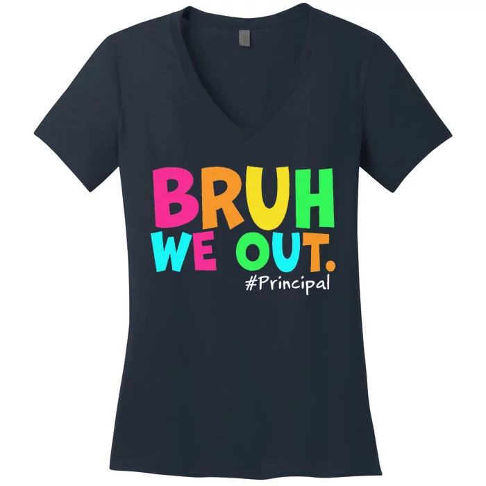 Cute End Of School Year Teacher Summer Bruh We Out Principal Women's V-Neck T-Shirt