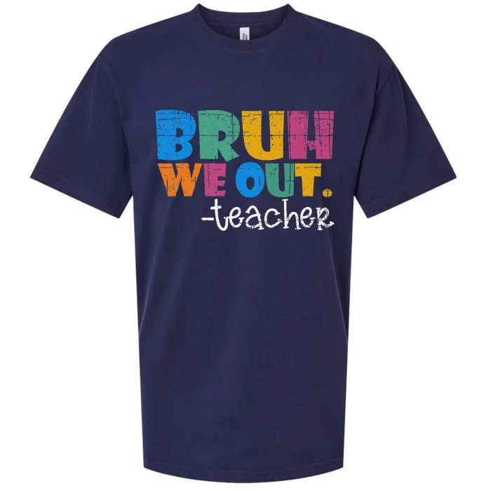 Cute End Of School Year Teacher Summer Bruh We Out Teachers Sueded Cloud Jersey T-Shirt