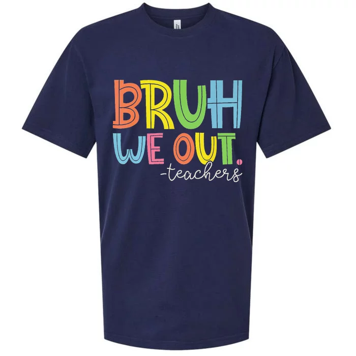 Cute End Of School Year Teacher Summer Bruh We Out Teachers Gift Sueded Cloud Jersey T-Shirt