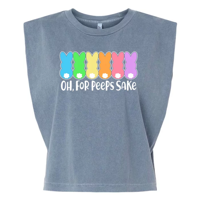 Cute Easter Oh For Peeps Sake Garment-Dyed Women's Muscle Tee