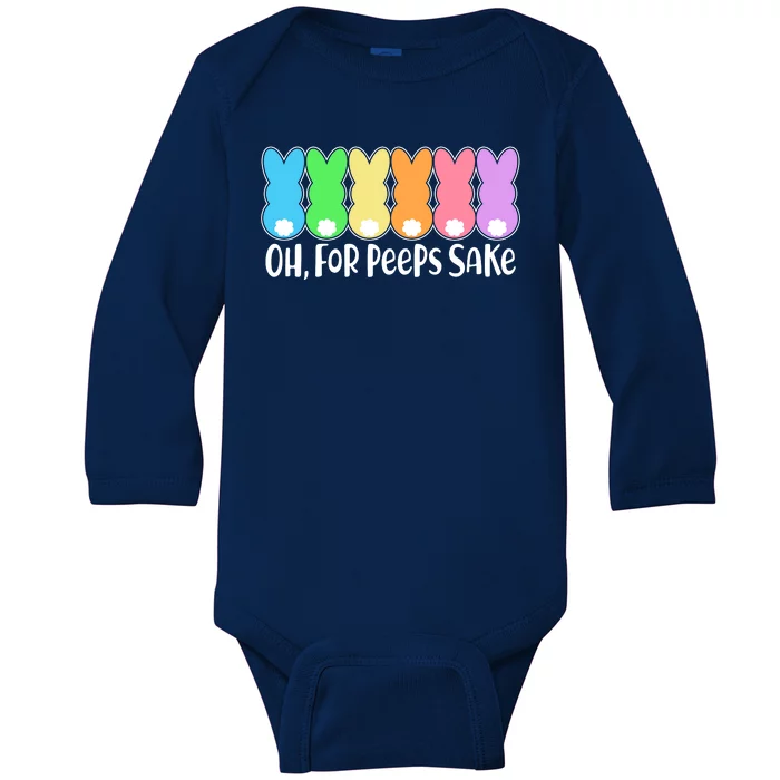 Cute Easter Oh For Peeps Sake Baby Long Sleeve Bodysuit