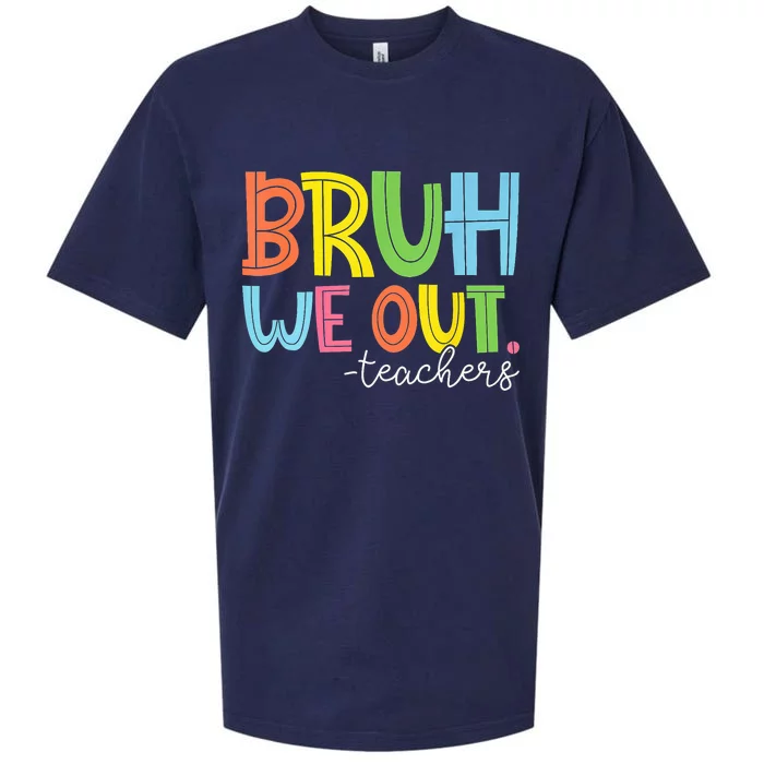 Cute End Of School Year Teacher Summer Bruh We Out Teachers Sueded Cloud Jersey T-Shirt