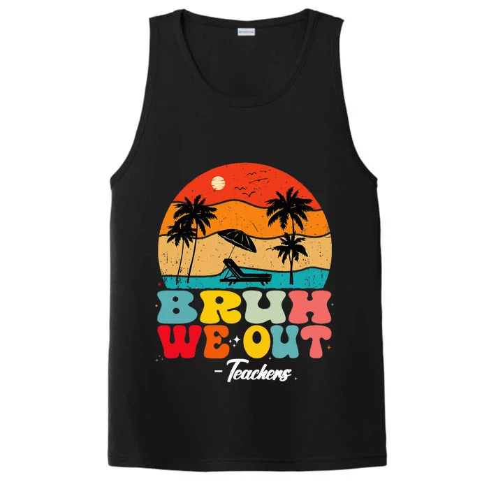 Cute End Of School Year Teachers Summer Bruh We Out Teachers Performance Tank