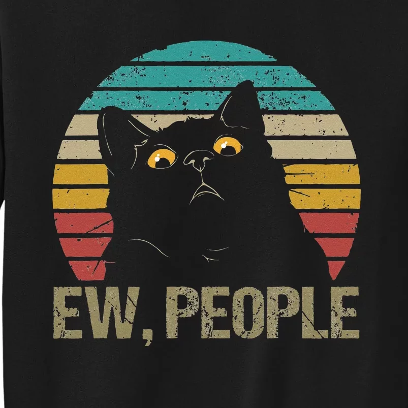 Cat Ew People Tall Sweatshirt