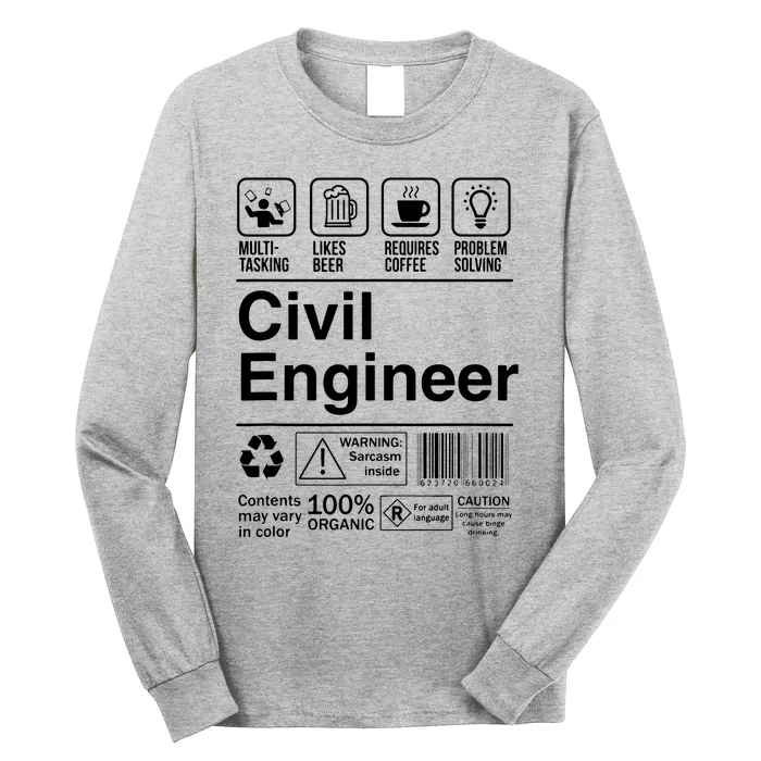 Civil Engineer Product Label Funny Gift Long Sleeve Shirt