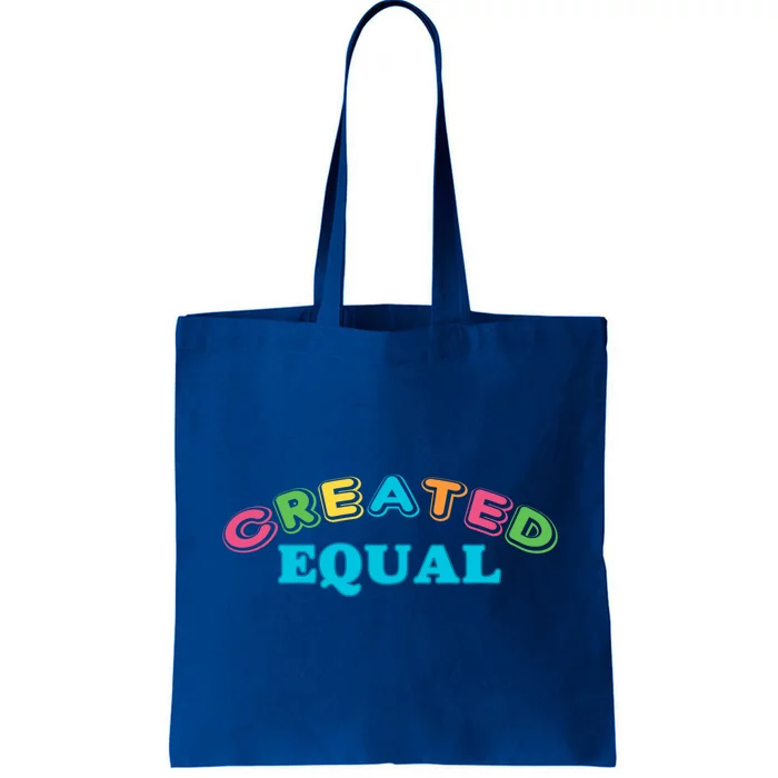 Created Equal Pride Hu Rights Equality Activist Gift Tote Bag