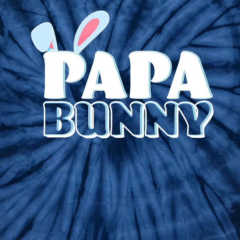 Cute Easter Papa Bunny Matching Family Shirts Tie-Dye T-Shirt