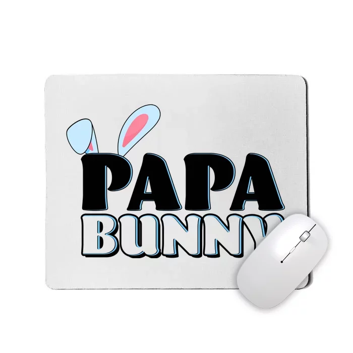 Cute Easter Papa Bunny Matching Family Shirts Mousepad