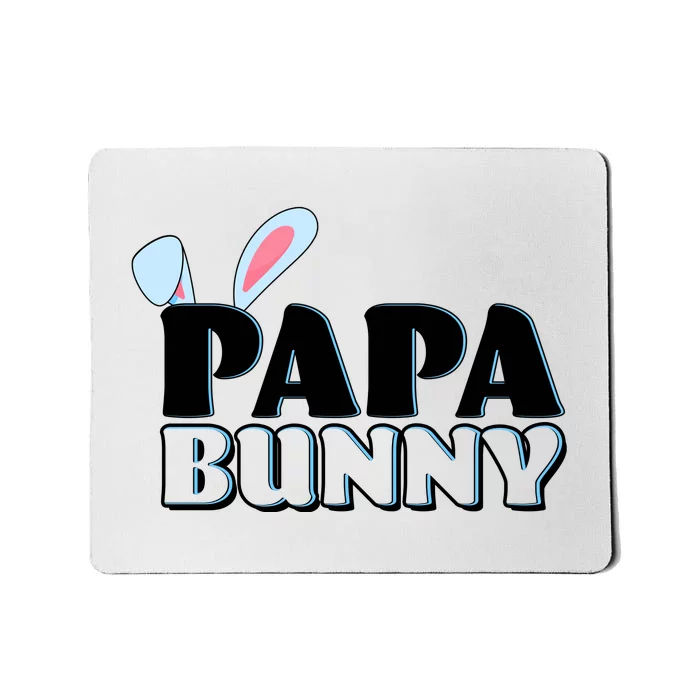 Cute Easter Papa Bunny Matching Family Shirts Mousepad