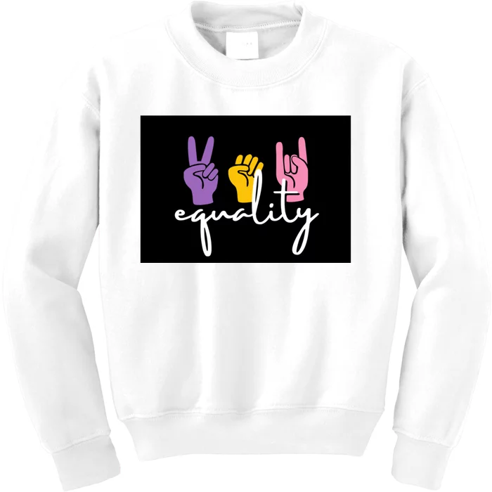 Colorful Equality Pride T Kids Sweatshirt