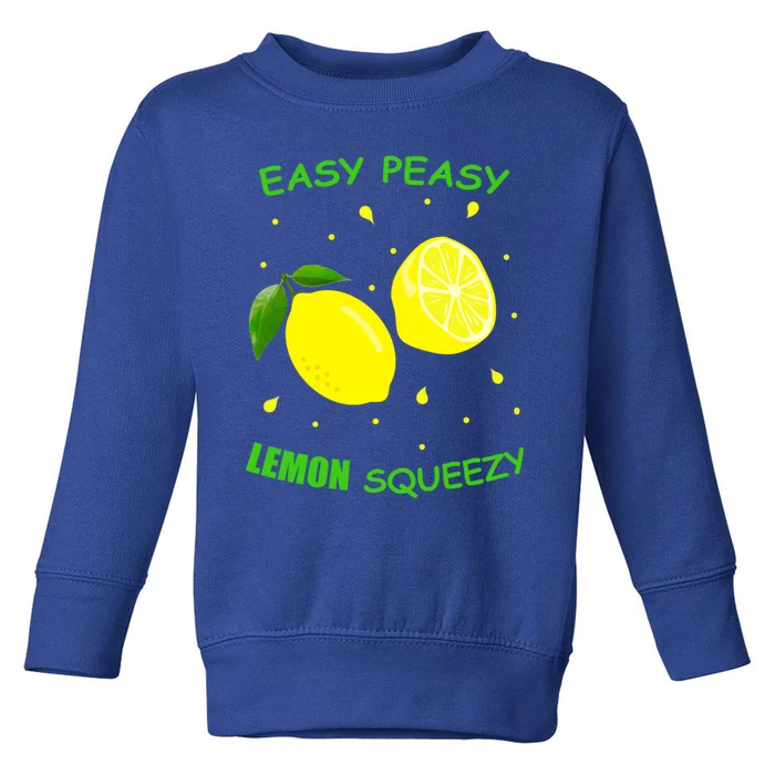 Cute Easy Peasy Lemon Squeezy Fun Summertime Lemonade Lover Gift Toddler Sweatshirt