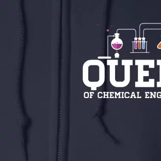 Chemical Engineering Queen Chemical Engineer Outfit Gift Full Zip Hoodie