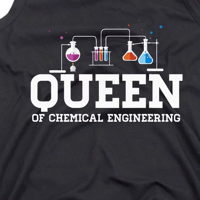 Chemical Engineering Queen Chemical Engineer Outfit Gift Tank Top