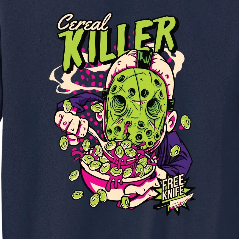 Cereal Killer Funny Tall Sweatshirt