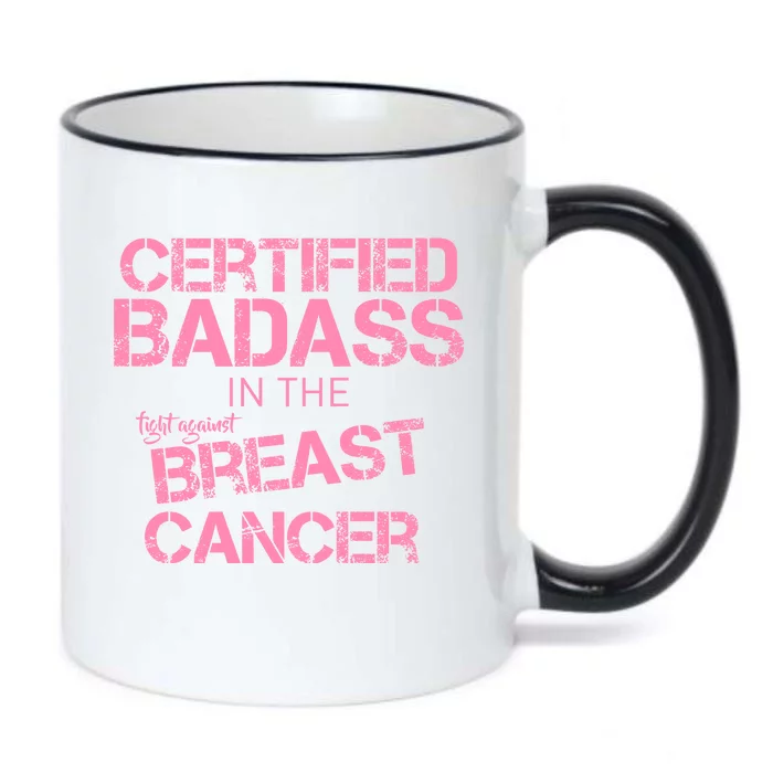 Certified Badass Fight Against Breast Cancer Black Color Changing Mug