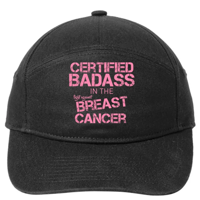 Certified Badass Fight Against Breast Cancer 7-Panel Snapback Hat