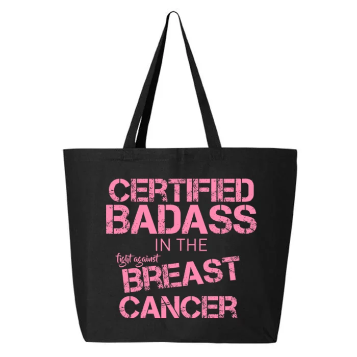 Certified Badass Fight Against Breast Cancer 25L Jumbo Tote