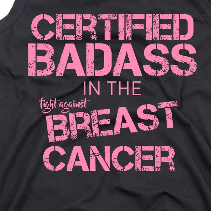 Certified Badass Fight Against Breast Cancer Tank Top