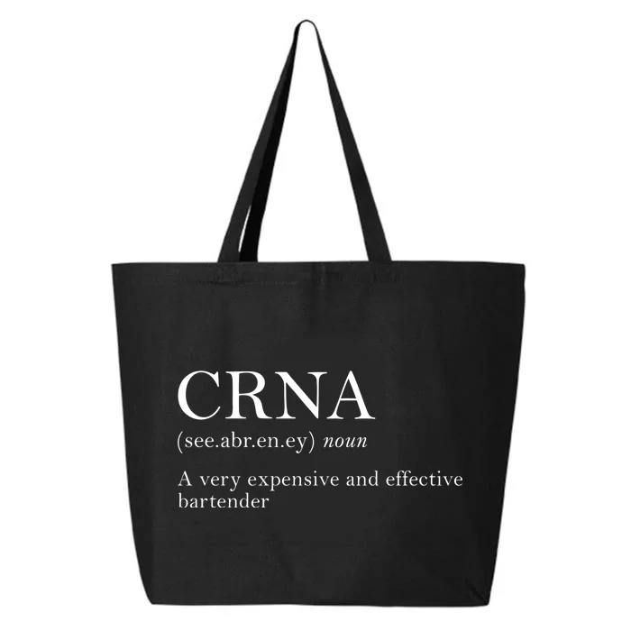 Certified Registered Nurse Anesthetists CRNA 25L Jumbo Tote