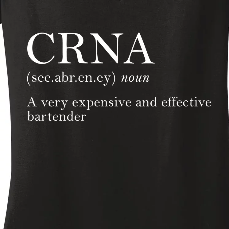 Certified Registered Nurse Anesthetists CRNA Women's V-Neck T-Shirt