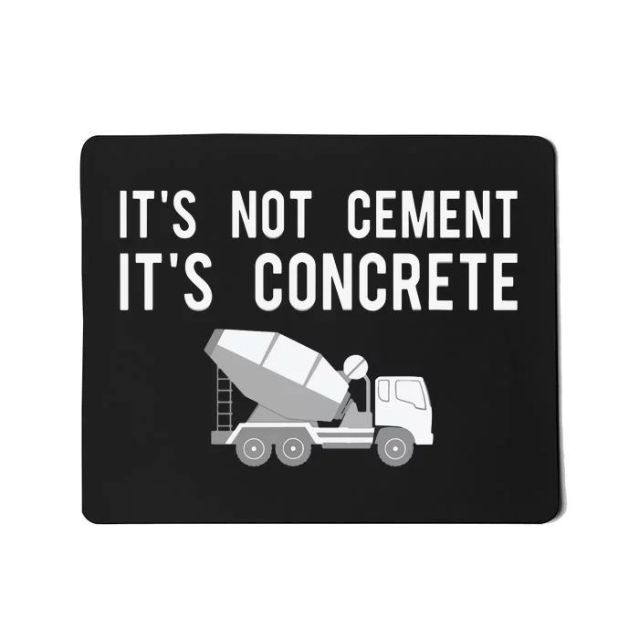 Civil Engineer Shirts Its Concrete Engineering Tee Gift Mousepad