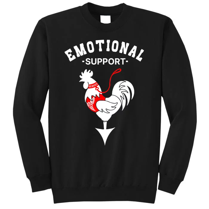 Chicken Emotional Support Cock Tall Sweatshirt