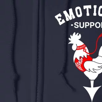 Chicken Emotional Support Cock Full Zip Hoodie