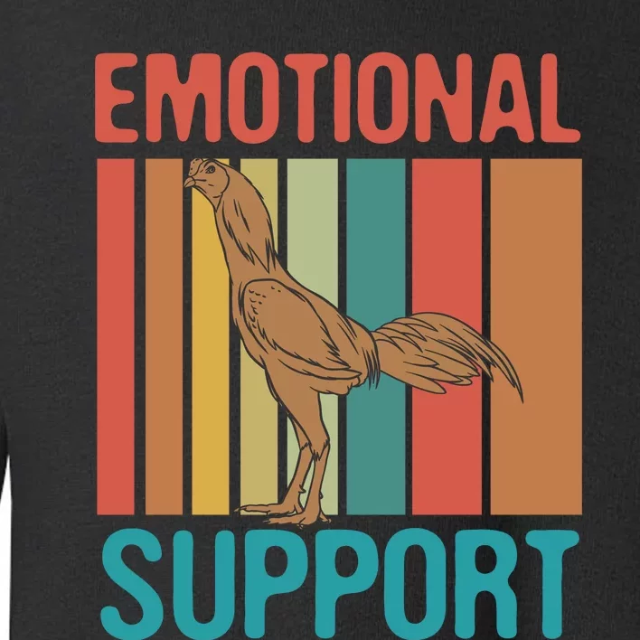 Chicken Emotional Support Cock Toddler Sweatshirt