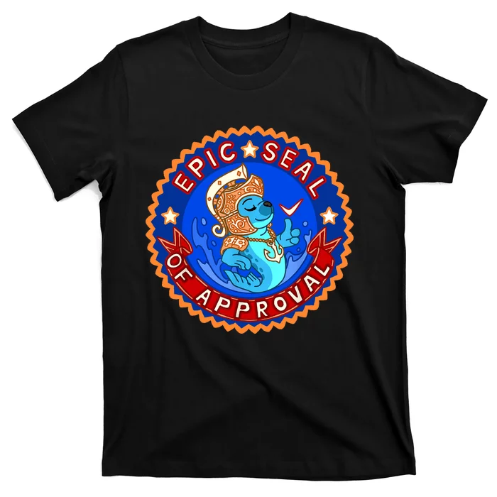 Cute Epic Seal Of Approval T-Shirt