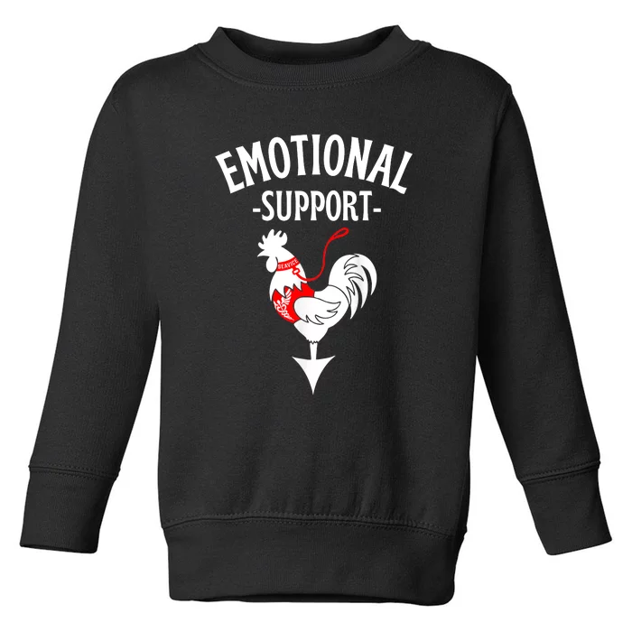 Chicken Emotional Support Cock Toddler Sweatshirt