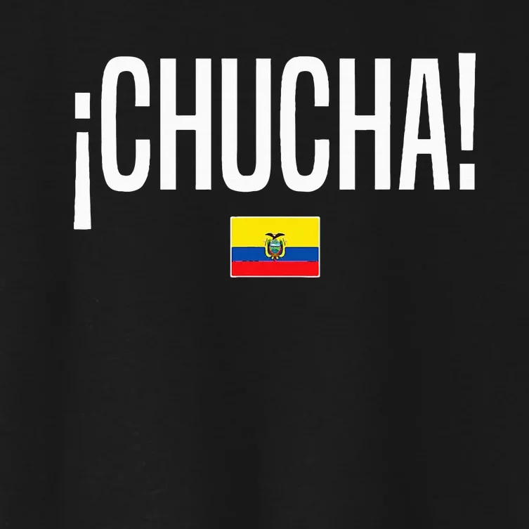 Chucha Ecuadorian Slang Ecuador Women's Crop Top Tee