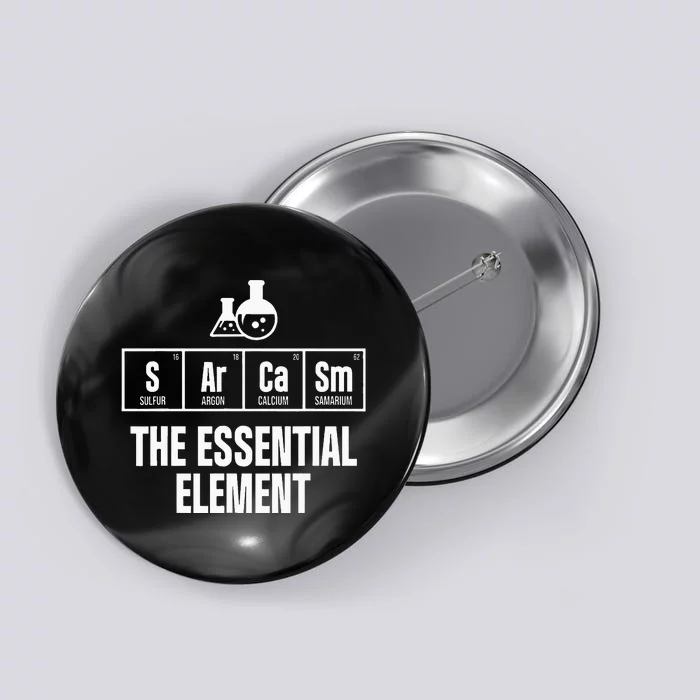 Chemical Engineer Sarcasm Element Engineering Gifts Button