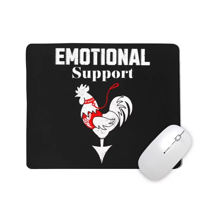 Chicken Emotional Support Cock Mousepad