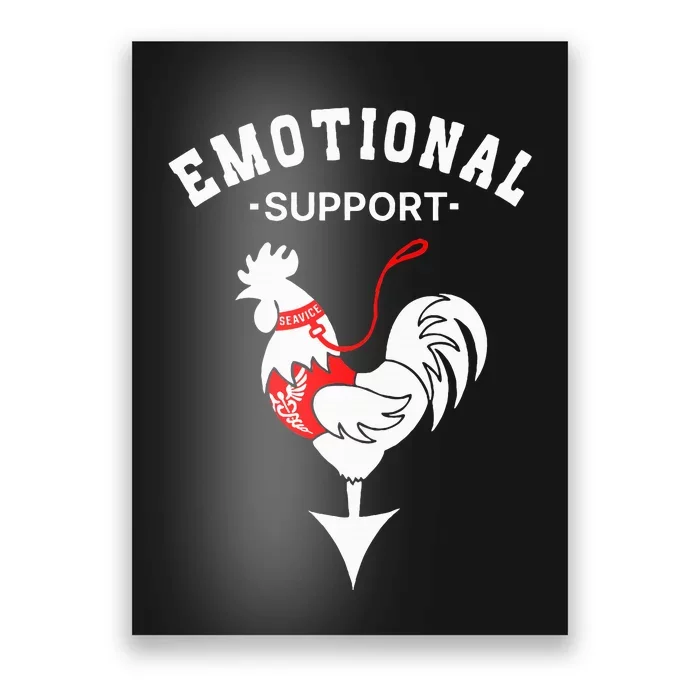 Chicken Emotional Support Cock Poster