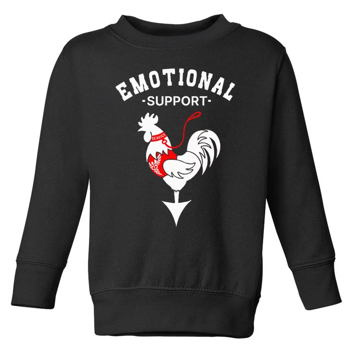 Chicken Emotional Support Cock Toddler Sweatshirt