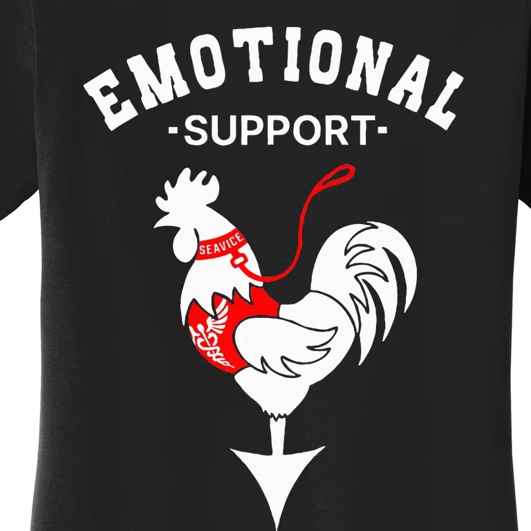 Chicken Emotional Support Cock Women's T-Shirt