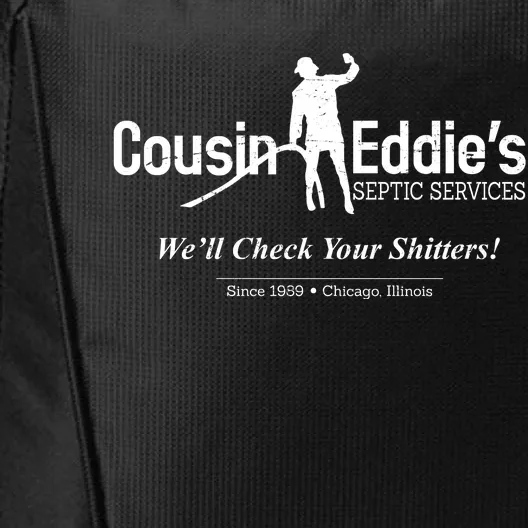 Cousin Eddie's Septic Service We'll Check Your Shitters! City Backpack