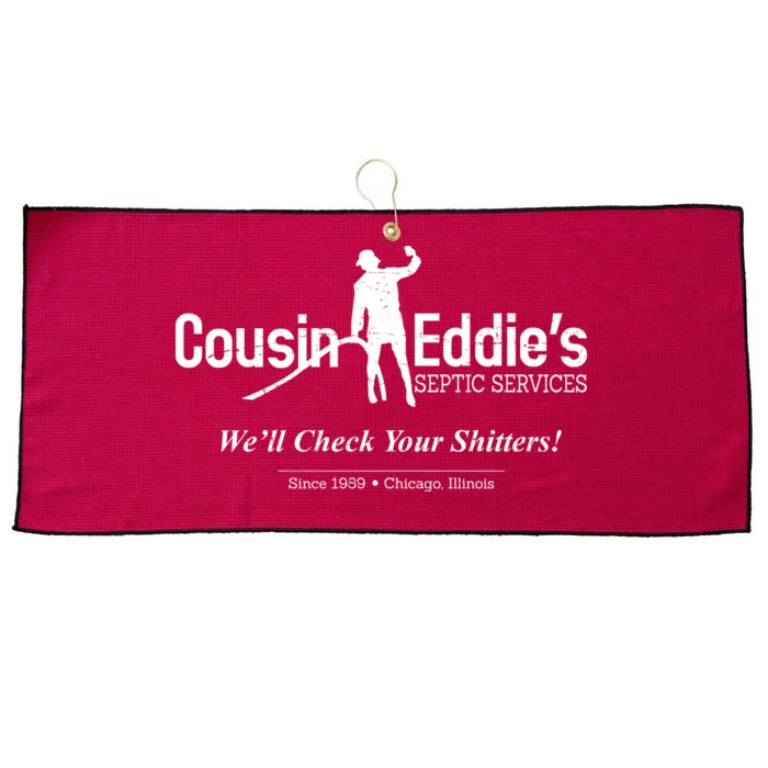 Cousin Eddie's Septic Service We'll Check Your Shitters! Large Microfiber Waffle Golf Towel